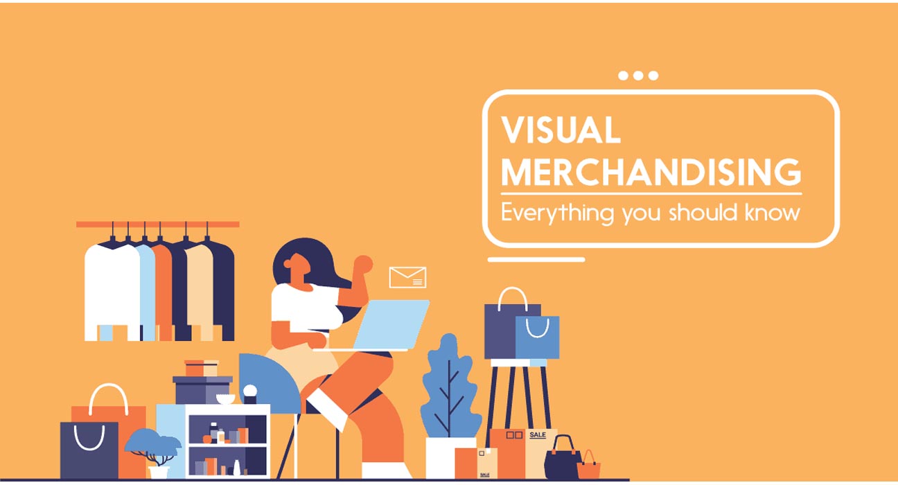 What is Visual Merchandising ?