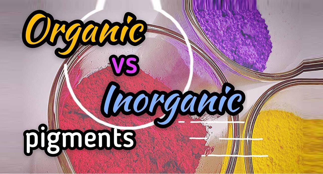 Organic VS Inorganic Pigments