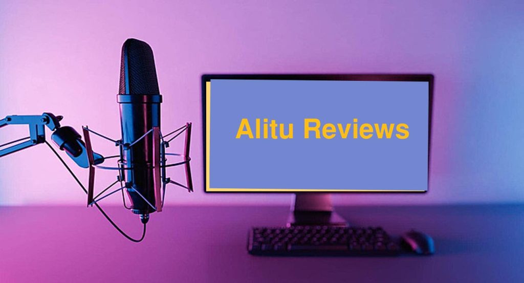 Alitu Reviews | Does Alitu Podcast Worth in 2024?